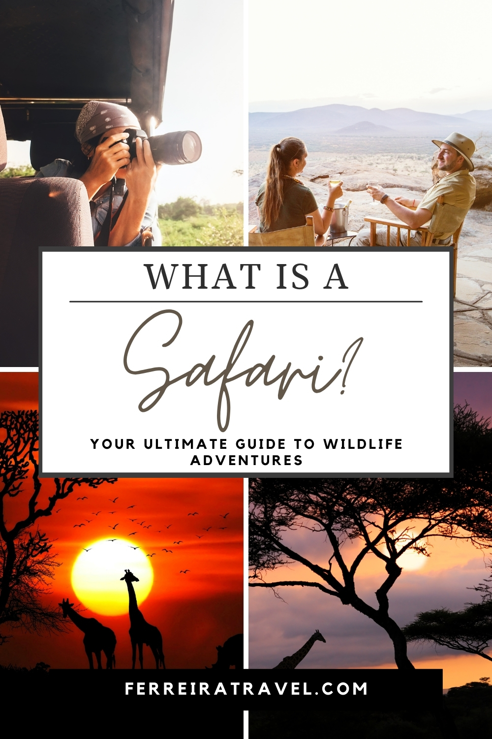 A collage showcasing safari travel, featuring a photographer, a couple enjoying the view, and stunning African landscapes at sunset.